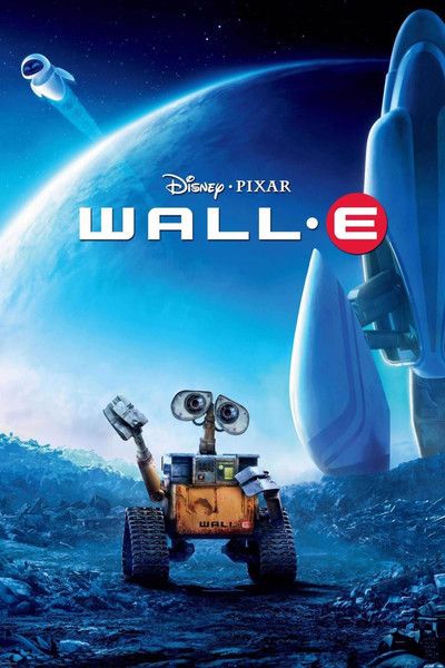 WALL-E (2008) | หุ่นจิ๋วหัวใจเกินร้อย