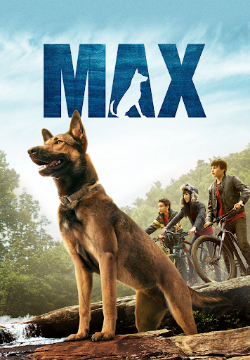 Max | แม็กซ์ สี่ขาผู้กล้าหาญ (2015)