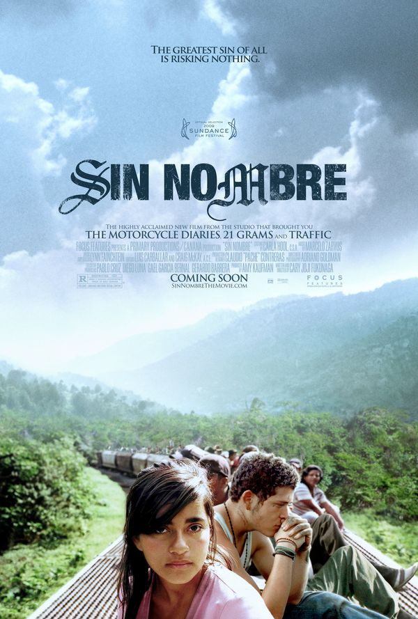 การเดินทางทางอารมณ์ผ่าน Sin Nombre (2009)
